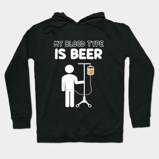 My blood type is beer Hoodie